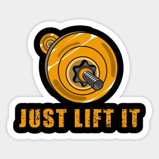 Just lift it Sticker